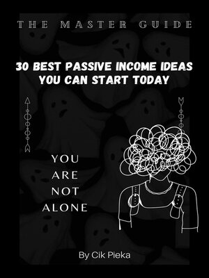 cover image of 30 Best Passive Income Ideas You Can Start Today